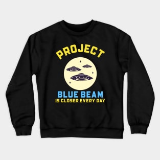 Project Blue Beam UFO Conspiracy Crewneck Sweatshirt